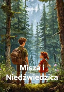 Misza i Niedźwiedzica