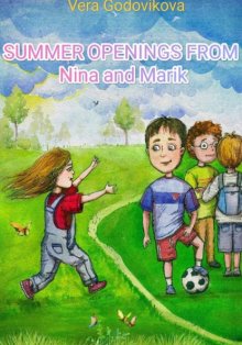 Summer openings Nina and Marik