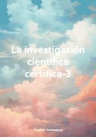 La investigación científica certifica-3