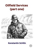 Oilfield Services (part one)